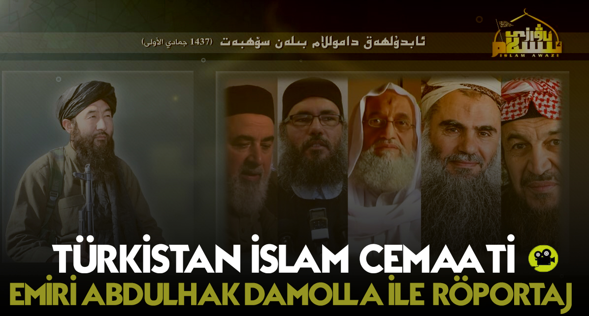 Turkistan Islamic Party leader criticizes the Islamic State's  'illegitimate' caliphate | FDD's Long War Journal